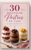 🍮 30 Postres en Vaso Gourmet – Recetas Fáciles y Elegantes