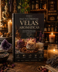 Cómo Hacer Velas Aromáticas — Guía Completa para Principiantes